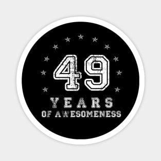 Vintage 49 years of awesomeness Magnet